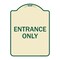 Signmission Parking Lot Entrance Only Heavy-Gauge Aluminum Architectural Sign, 24" x 18", TG-1824-23425 A-DES-TG-1824-23425 - alternate 1